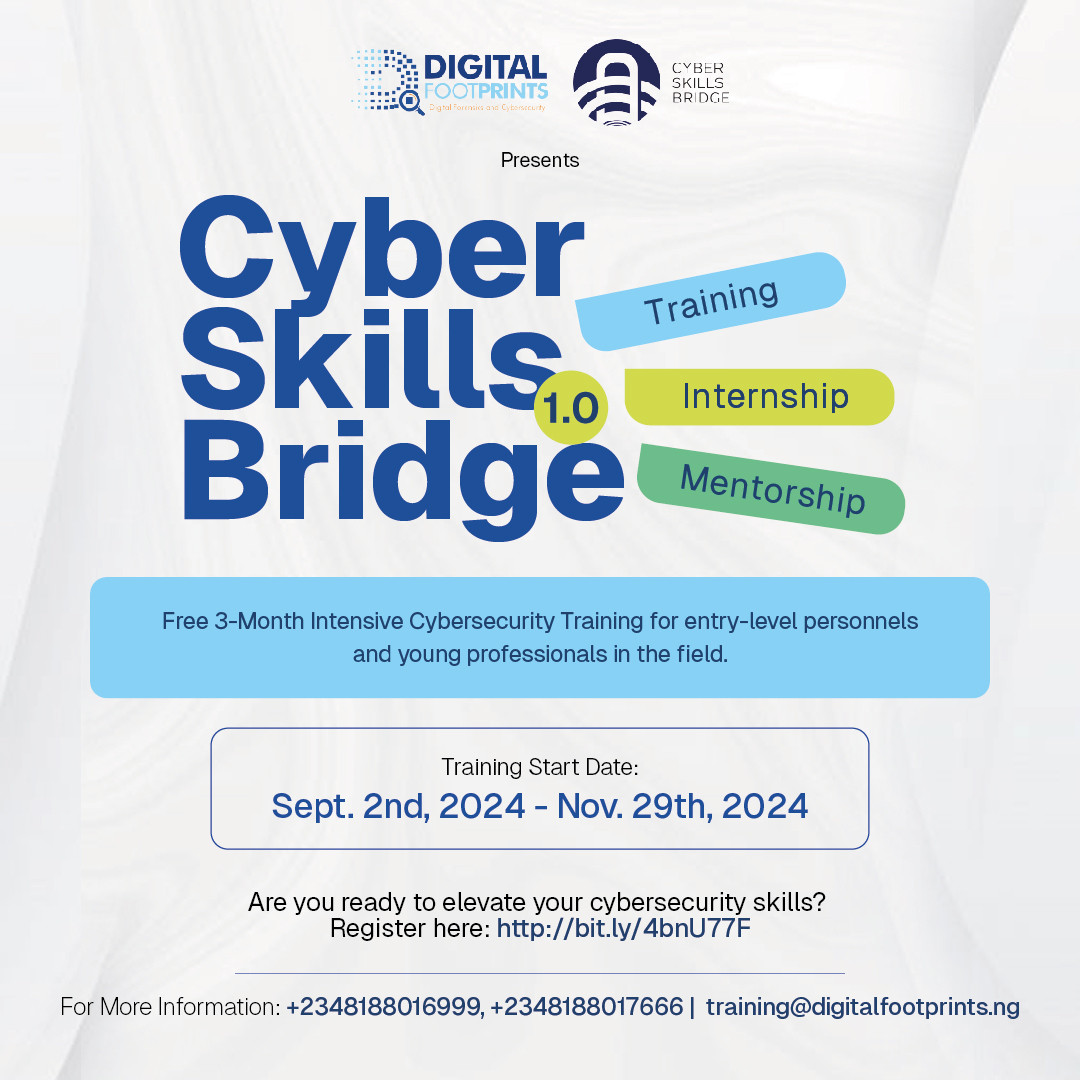 Apply Now for Cyber Skills Bridge 1.0: Elevate Your Cybersecurity Skills for Free!!